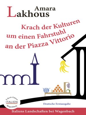 cover image of Krach der Kulturen um einen Fahrstuhl an der Piazza Vittorio